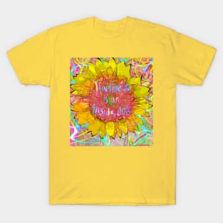 Happiness sunflower art pop T-Shirt